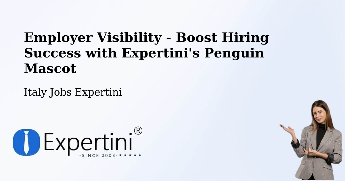 Boost Your CV/Résumé Visibility - Italy Jobs Expertini